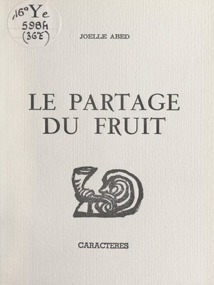 cover image of Le partage du fruit